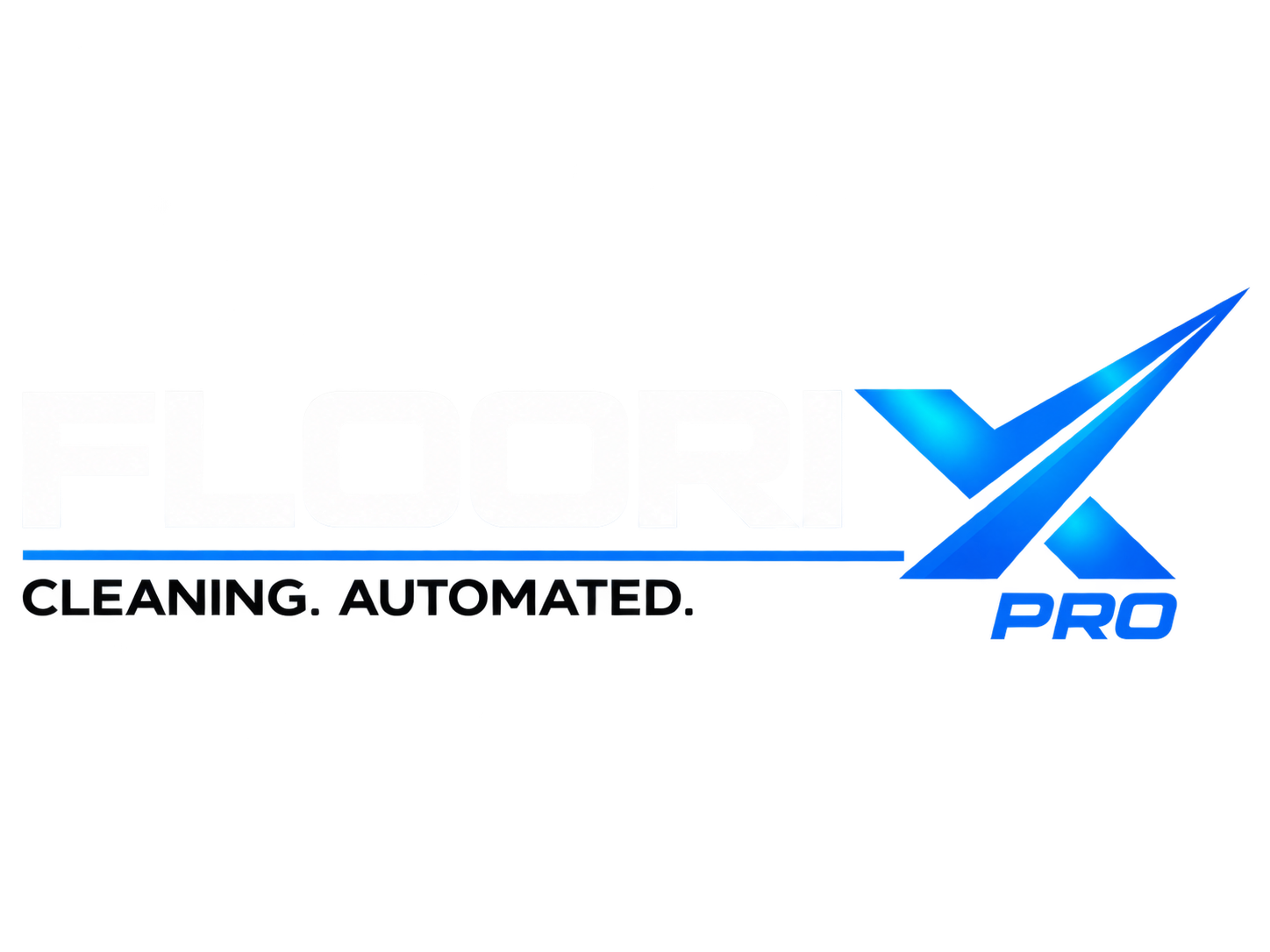 FLOORIX PRO - Cleaning. Automated.